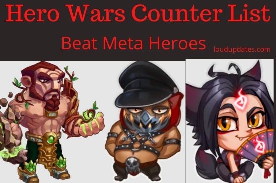 Hero Wars Counter List