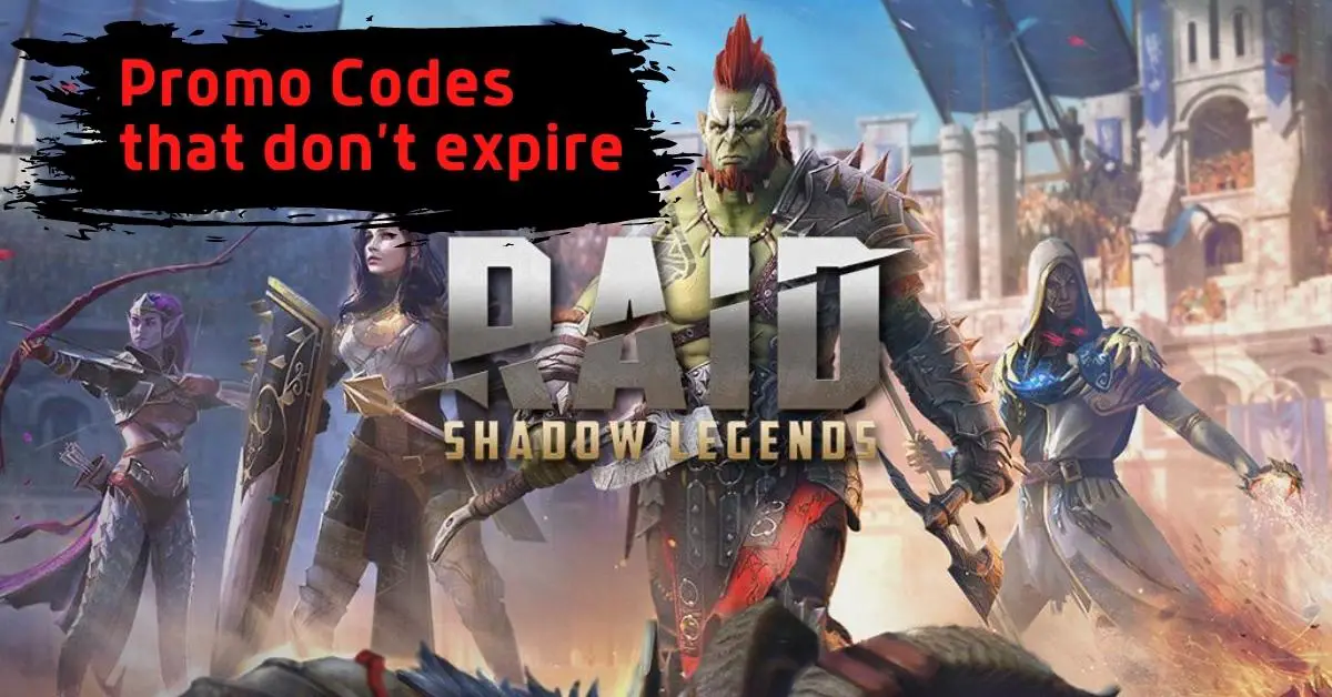 Raid Shadow Legends Promo Codes That Don't Expire (January 2024)