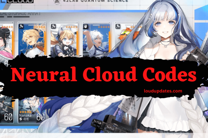 Neural Cloud Codes & Reroll Guide