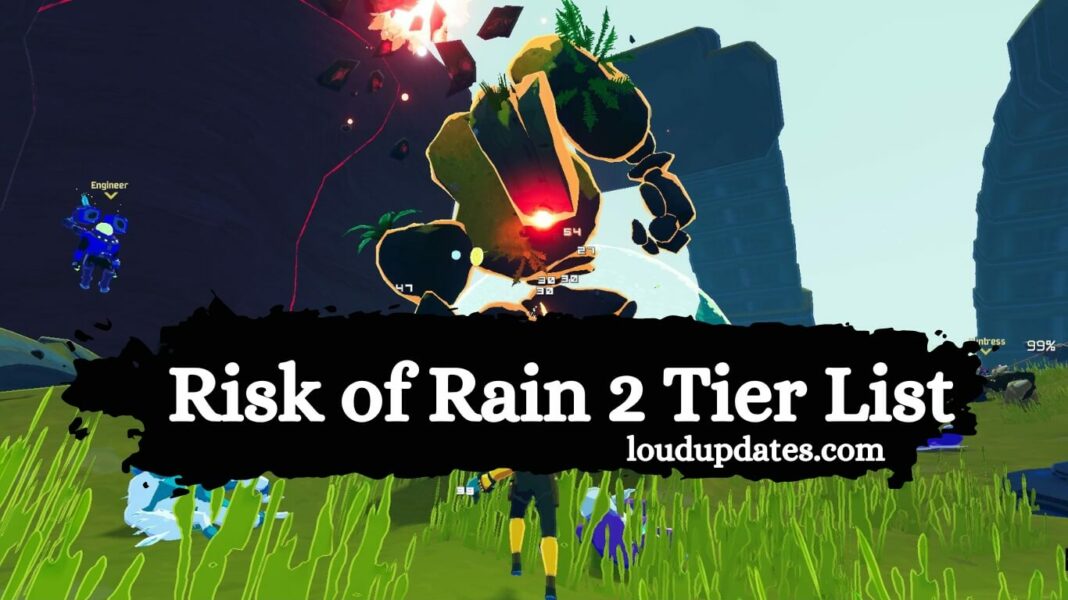 Risk of Rain 2 Tier List