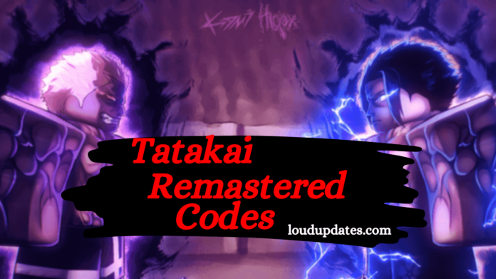 Tatakai Remastered Codes
