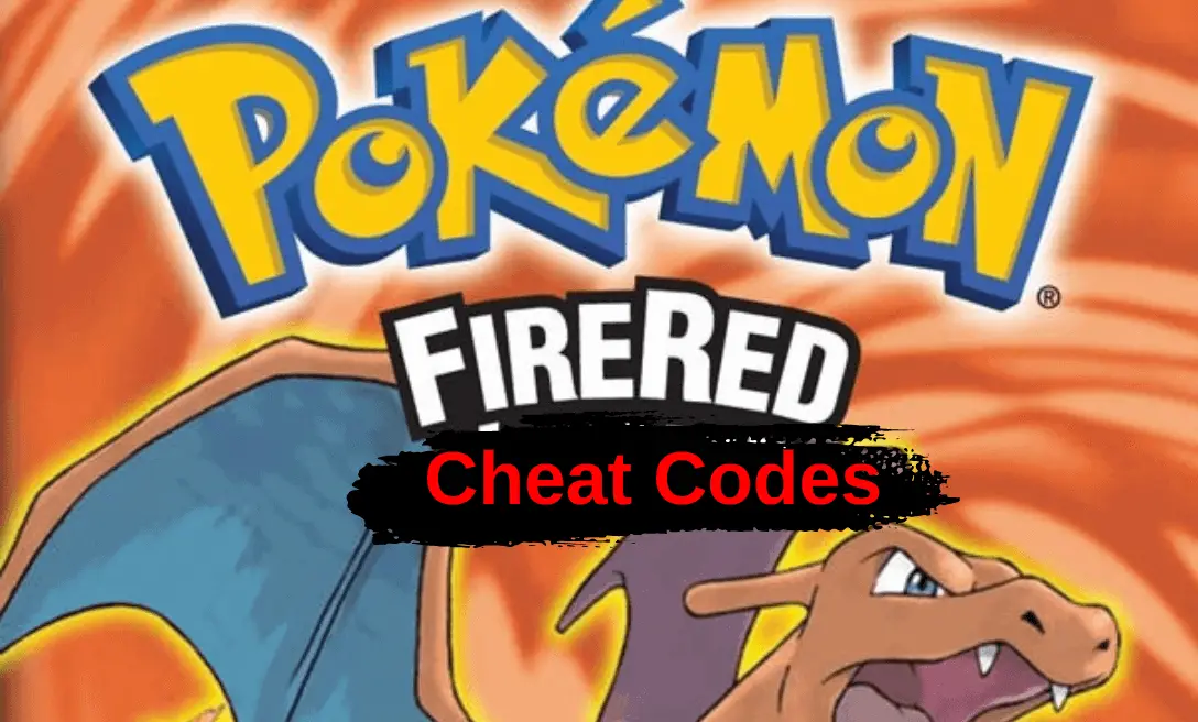 Pokemon Fire Red cheats  full list of codes and how to use them
