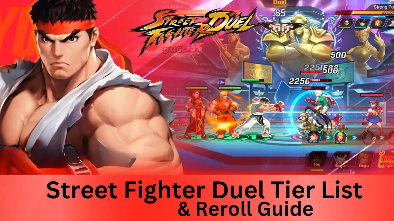 Street Fighter: Duel Tier List for the Best Characters –December