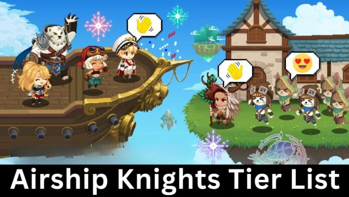 airship knights tier list