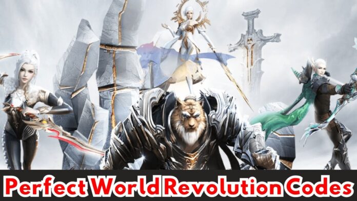 Perfect World Revolution Codes