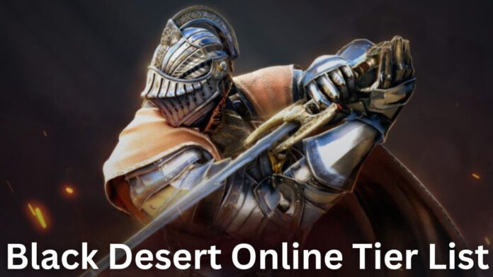 Black Desert Online Tier List